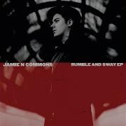 Jamie N Commons Worth Your While