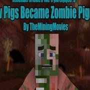 How Pigs Became Zombie Pigmen Minecraft Как Свиньи Стали Свинозомби