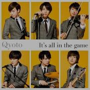 Qyoto It S All In The Game
