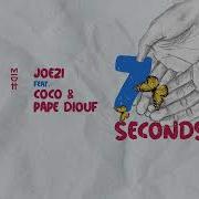 7 Seconds Joezi Feat Coco