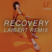 Lp Recovery Laibert Remix