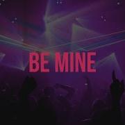 Axemo Be Mine