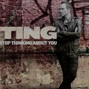 I Can T Stop Thinking About You Sting