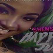 Shenseea Happy Juk