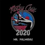 Mötley Crüe 2020 Mr Palmeras