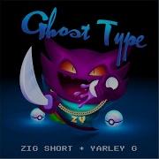 Zig Short Ghost Type