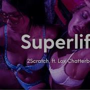 Lox Chatterbox 2Scratch Slowed