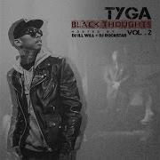 Don T Wake Me Up Tyga