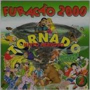 Furacão 2000 Cerol Na Mão