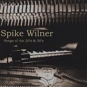 Spike Wilner Deep In A Dream
