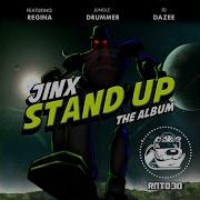 Jinx Stand Up Lp Mixed By Dazee Jinx