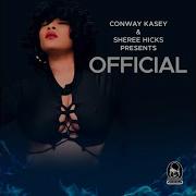 Official Beat Vocal Mix Conway Kasey Sheree Hicks