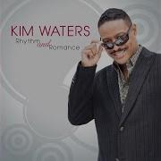 Kim Waters I M Not The Only One