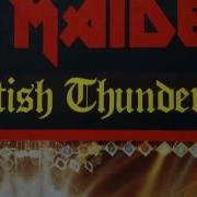 Iron Maiden British Thunder