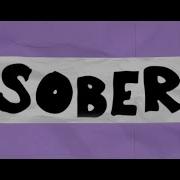 Sober Feat Soren Bryce Pusher