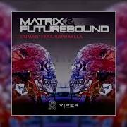 Matrix Futurebound Human Feat Raphaella