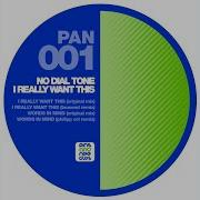 No Dial Tone Words In Mind Original Mix