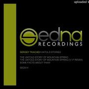 Sergey Tkachev The Untold Story Of Mountain Spring V I F Remix