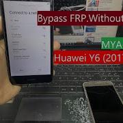 Boom Huawei Y6 2017 Mya L11 Remove Google Account Bypass Frp Without