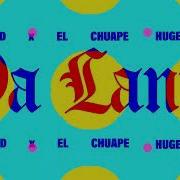 Hugel X Ryan Arnold X El Chuape Pa Lante