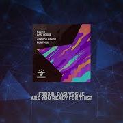 Are You Ready For This F3D3 B Oλsi Vogue