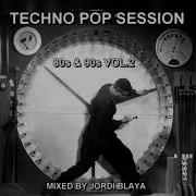 Techno Pop Session 80S