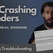 Fix Your Crashing Renders Gpu And D3D Device Removed Crash Unreal Engine 4 26 William Faucher