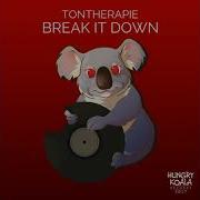 Break It Down Tontherapie
