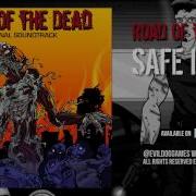 Road Of The Dead Safe Inside