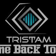 Come Back To Me Original Tristam Chantal Laveridiere