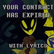 A Had In Time Your Contract Has Expired Remix