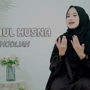 Ya Alloh Asmaul Husna Ai Khodijah Ai Khodijah Official