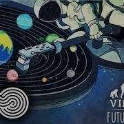 Talking With U F O S Vini Vici