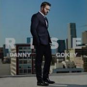 Never Be The Same Danny Gokey