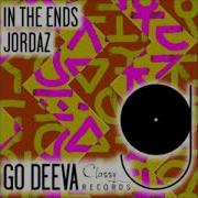 In The Ends Original Mix Jordaz