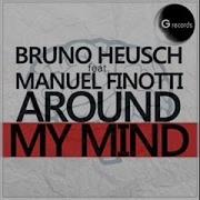 Manuel Finotti Around My Mind Feat Manuel Finotti Rmx
