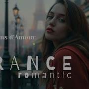 Mix Chanson D Amour Française