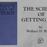 The Science Of Getting Rich 1910 By Wallace D Wattles