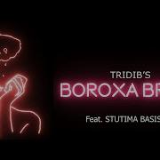 Boroxa Bristi Tridib Kakati Stutima Basistha