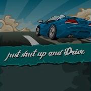 Just Shut Up And Drive Game Menu Soundtrack