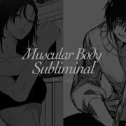 Muscular Body Subliminal