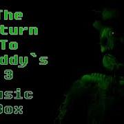 The Return To Freddy S 3 Music Box