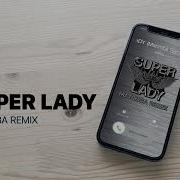 Super Lady Marimba Ringtone