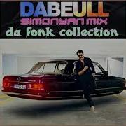 Dabeull Fonk Boogie Funk Nu Funk Mix By Simonyàn 115