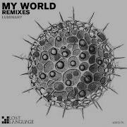 Luminary My World Mehilove Dub Mix