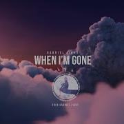 Gabriel Light When I M Gone