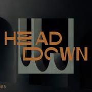 Head Down Lost Frequencies Bastille