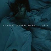 Loreen My Heart Is Refusing Me Seventyeight Version