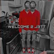 Lil J3Tt Welcome 2 J3Tt