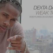 Dexta Daps Weak To You